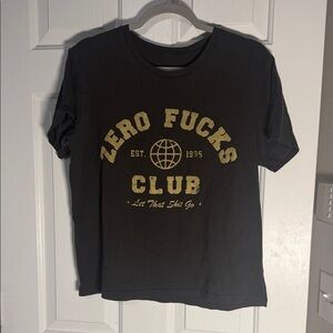 Zero Fucks Club Black Tee